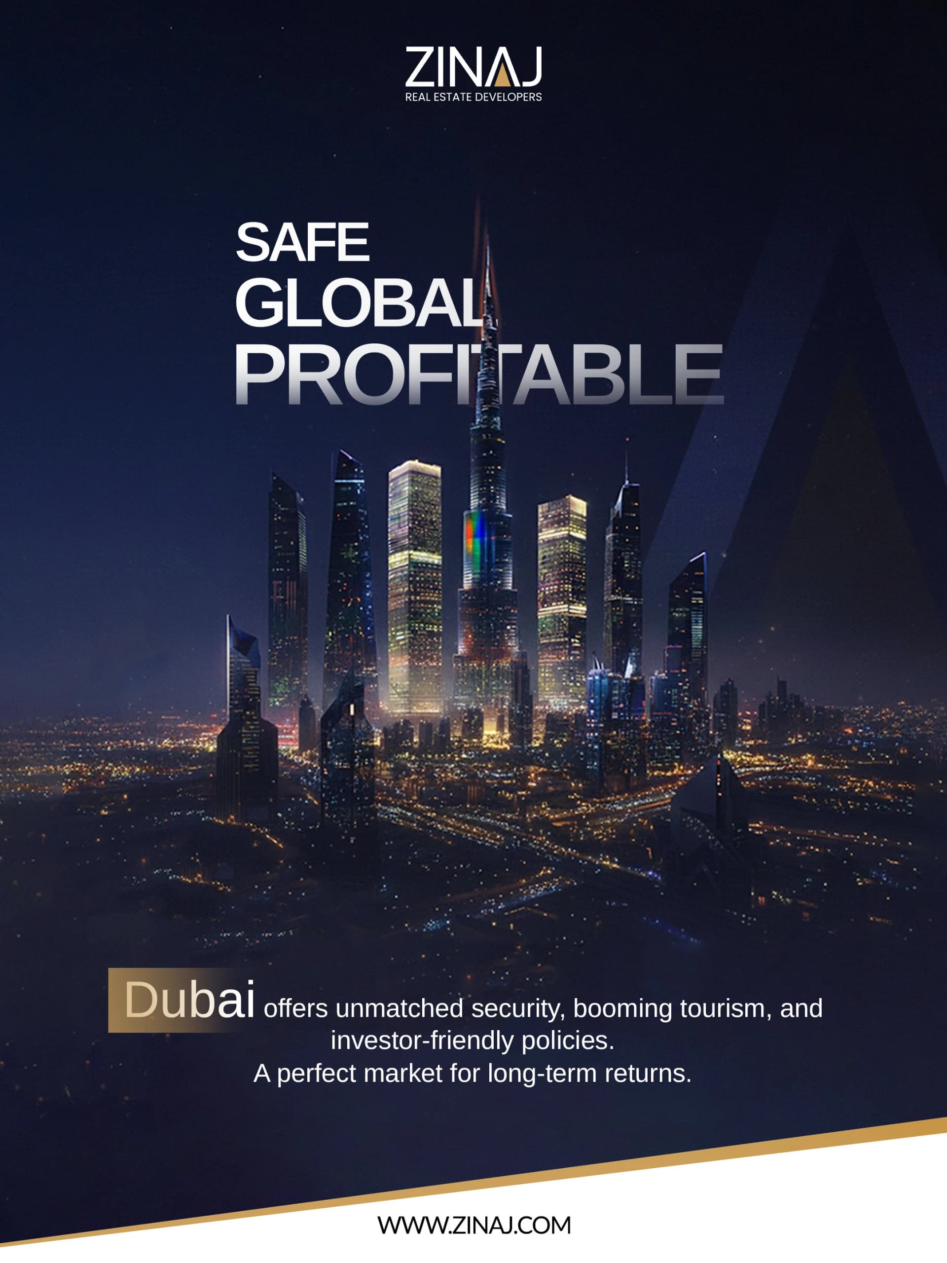 ZINAJ social media post: "Safe, global, profitable" Dubai investment post.
